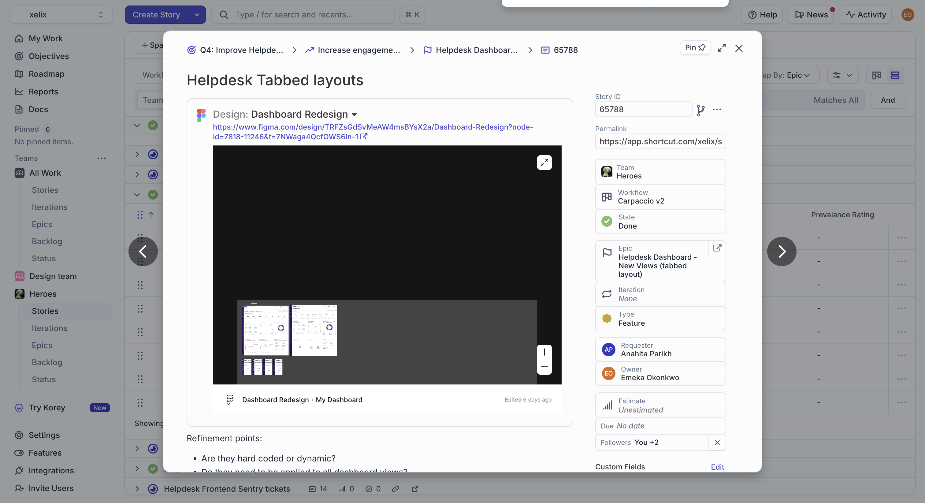 Helpdesk tabbed layouts Shortcut story with a linked Figma dashboard redesign and delivery details